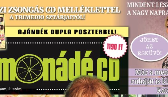 Megjelent a Sztár Limonádé legújabb lapszáma Tavaszi zsongás CD melléklettel a Trimedio sztárjaitól! címmel